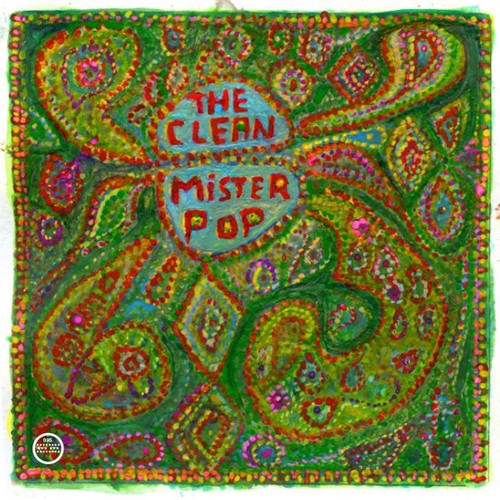 The Clean - Mister Pop (2009)