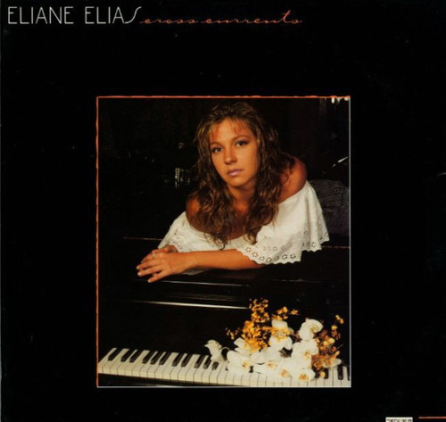 Eliane Elias - Cross Currents (1988 US)