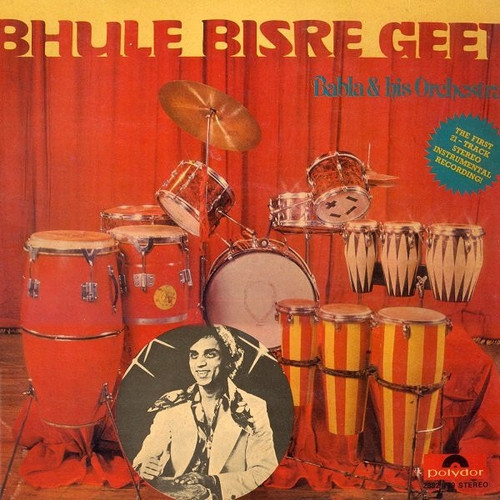 Babla & His Orchestra - Bhule Bisre Geet (Bollywood EX/EX)