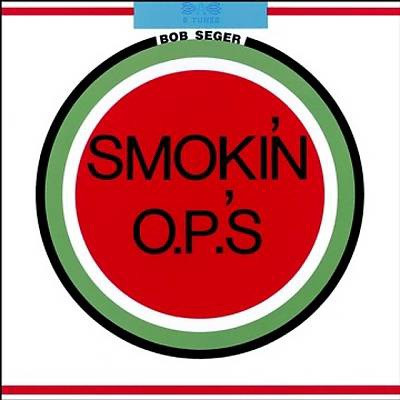 Bob Seger - Smokin' O.P.'S (1973 USA Reprise Yellow Label)