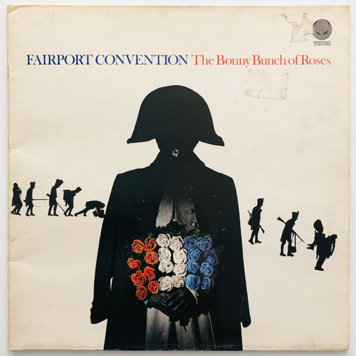 Fairport Convention – The Bonny Bunch Of Roses (EX / VG)