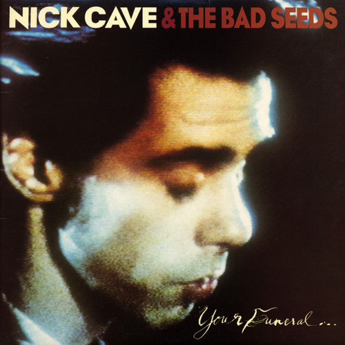 Nick Cave & The Bad Seeds – Your Funeral ... My Trial (2 X 12" EP used UK 1986 VG+/VG)