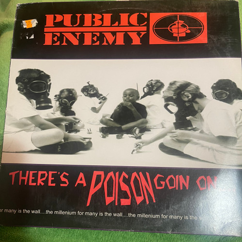 Public Enemy - There's A Poison Goin On.... (1999 VG/VG)