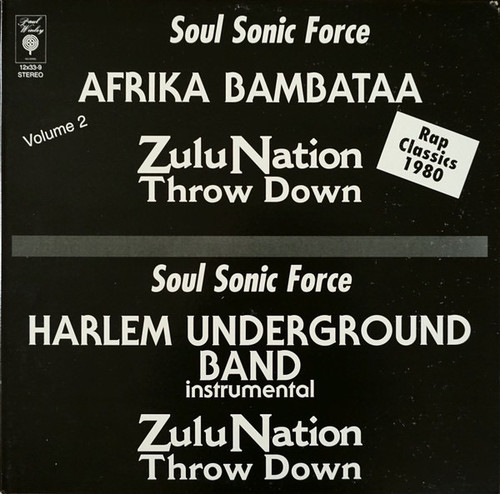 Afrika Bambaataa & Soulsonic Force - Zulu Nation Throw Down (Volume #2)