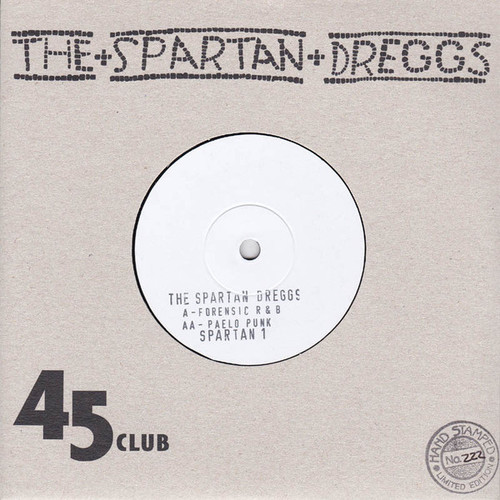 The Spartan Dreggs – Forensic R & B (2 track 7 inch single used UK 2011 ltd. ed. numbered NM/NM)