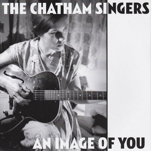 The Chatham Singers – An Image Of You (2 track 7 inch single used UK 2008 ltd to 1000 copies NM/NM)