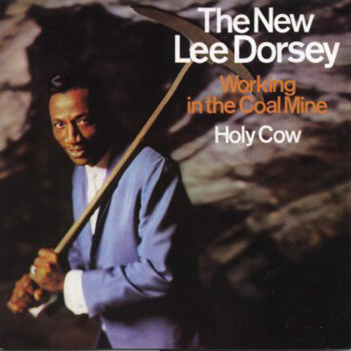 The New Lee Dorsey – Working In The Coal Mine - Holy Cow (LP used Italy 2003 reissue NM/NM)