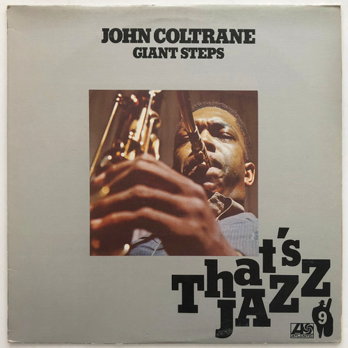 John Coltrane – Giant Steps (LP used Canada 1976 reissue NM-/VG+)