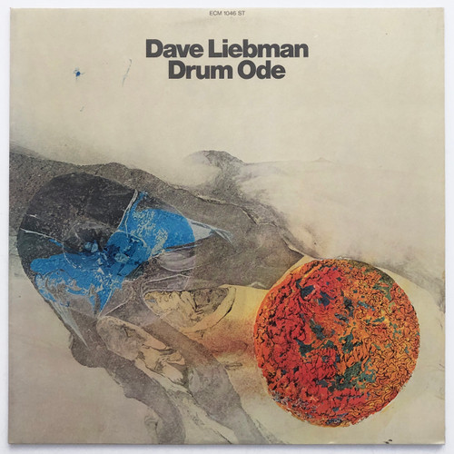 Dave Liebman ‎– Drum Ode  (German press EX / EX)