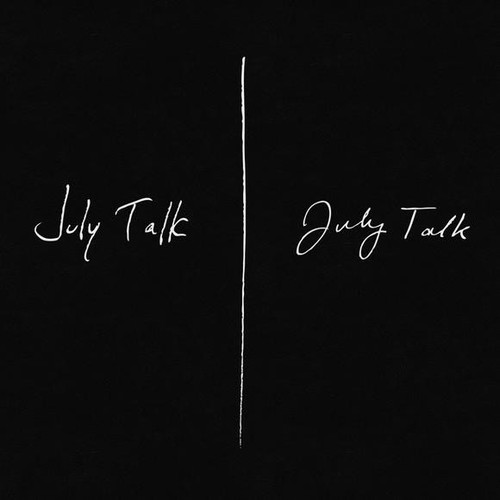 July Talk – July Talk (LP used Canada 2014 white vinyl NM/VG+)