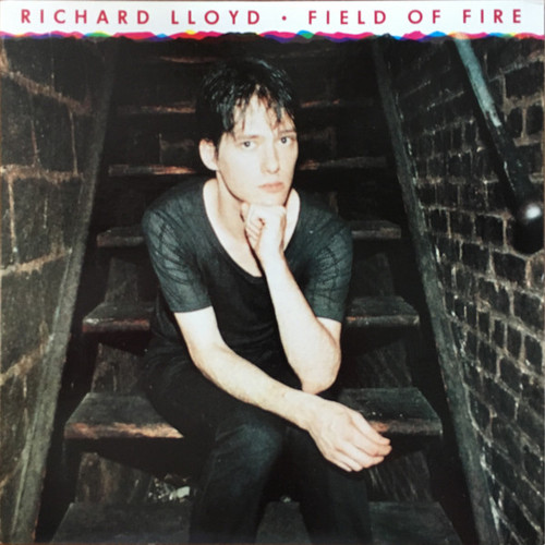 Richard Lloyd – Field Of Fire (LP used Canada 1992 reissue VG+/VG)