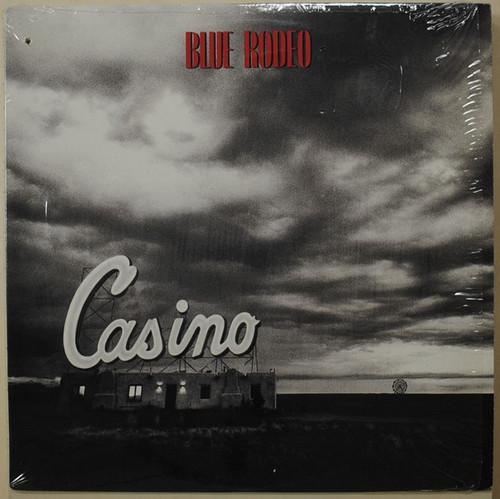 Blue Rodeo – Casino (LP used Canada 1990 VG+/VG)