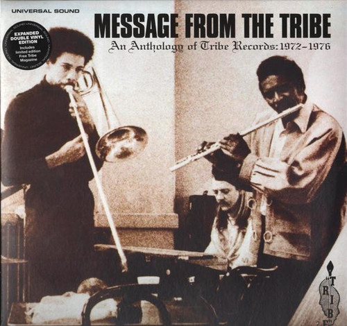 Various Artists  – Message From The Tribe... An Anthology Of Tribe Records: 1972-1976 (2 LPS used UK 2010 ltd. ed. reissue VG+/VG+)