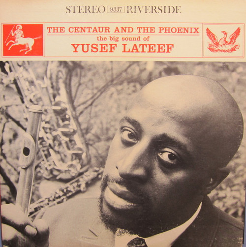 Yusef Lateef – The Centaur And The Phoenix (LP used US 1965 VG+/VG)
