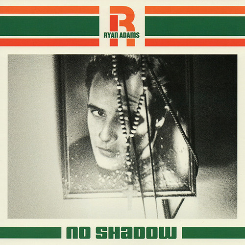 Ryan Adams – No Shadow (3 track 7 inch single NEW SEALED US 2015)