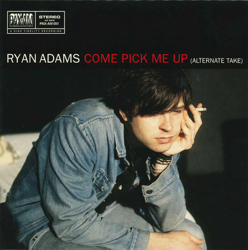 Ryan Adams – Come Pick Me Up... Alternate Take (2 track 7 inch single NEW SEALED UK 2015)