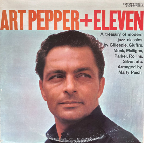 Art Pepper – Art Pepper + Eleven... Modern Jazz Classics (LP used US 1981 reissue VG+/VG)