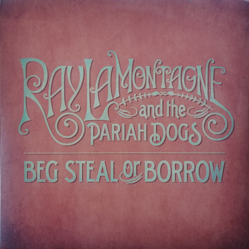 Ray LaMontagne And The Pariah Dogs – Beg Steal or Borrow (2 track 7 inch single used US 2010 NM/NM)