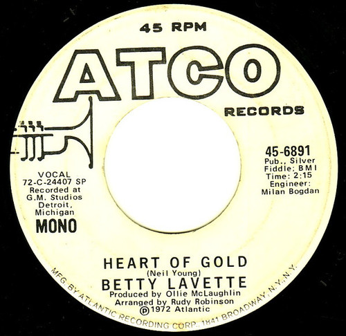 Betty Lavette – Heart Of Gold (2 track 7 inch single used US 1972 promo VG+/VG+)