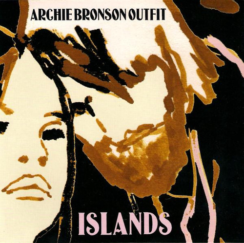 Archie Bronson Outfit – Islands (2 track 7 inch single used UK 2004 NM/NM)