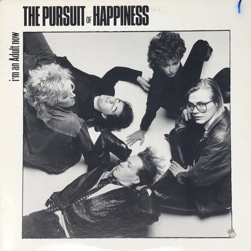 The Pursuit of Happiness - I’m an Adult Now (12" Single)