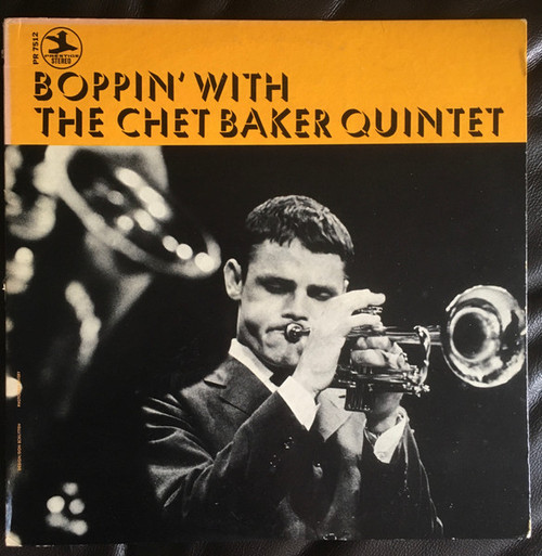 The Chet Baker Quintet – Boppin' With The Chet Baker Quintet (LP used US 1967 NM/VG+)