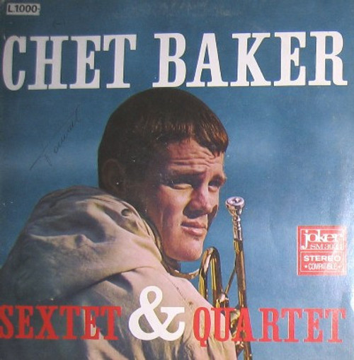 Chet Baker – Sextet & Quartet (LP used Italy 1970 reissue VG+/VG)