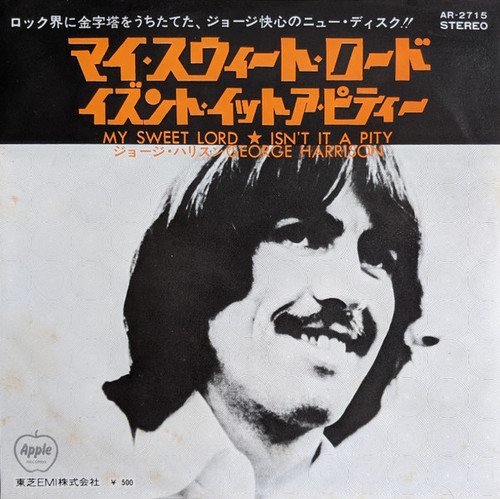 George Harrison – My Sweet Lord / Isn't It A Pity (2 track 7 inch singles used Japan 1970 reissue VG+/VG)