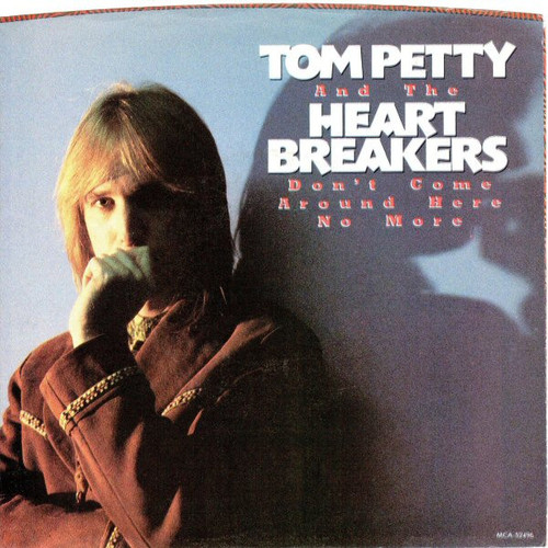 Tom Petty And The Heartbreakers – Don't Come Around Here No More (2 track 7 inch single used US 1985 VG+/VG)