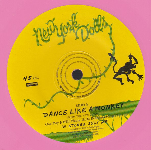 New York Dolls – Dance Like A Monkey (2 track 7 inch single used US 2006 promo issue pink vinyl NM/VG+)