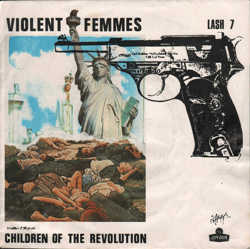 Violent Femmes – Children Of The Revolution (2 track & inch single used UK 1986 VG+/VG)