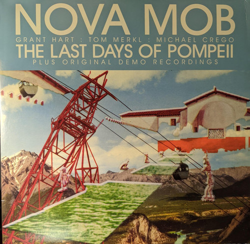 Nova Mob – The Last Days Of Pompeii Special Edition (LP used US 2010 reissue remastered VG+/VG+)