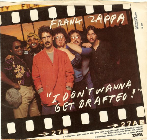 Frank Zappa – I Don't Wanna Get Drafted! (2 track 7 inch single used US 190 VG+/VG+)
