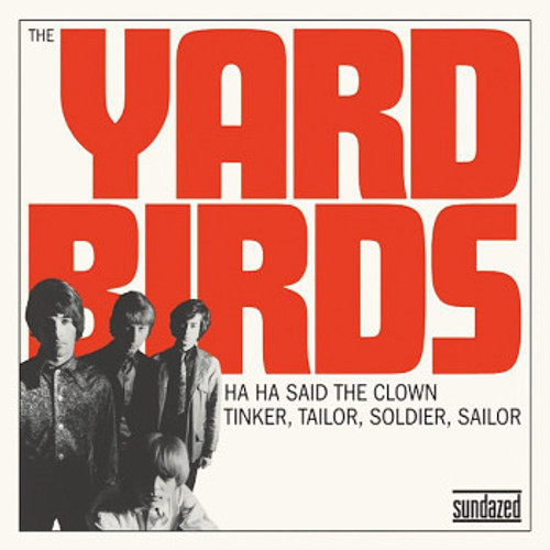 The Yardbirds – Ha Ha Said The Clown / Tinker, Tailor, Soldier, Sailor (2 track 7 inch single used US 2011 Record Store Day release ltd. ed. reissue NM/VG+