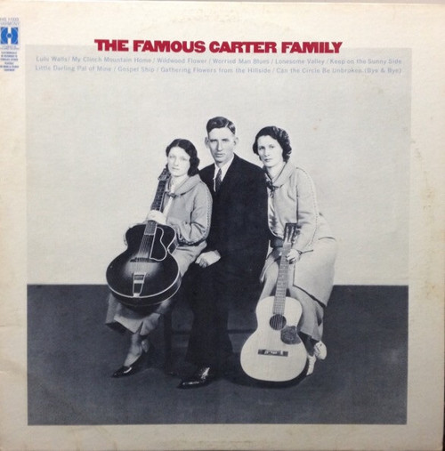 The Carter Family – The Famous Carter Family (LP used Canada 1970 VG+/VG+)