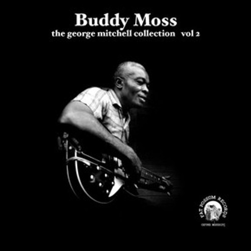 Buddy Moss – The George Mitchell Collection Vol 2 (6 track 7 inch single used US 2008 VG+/VG)