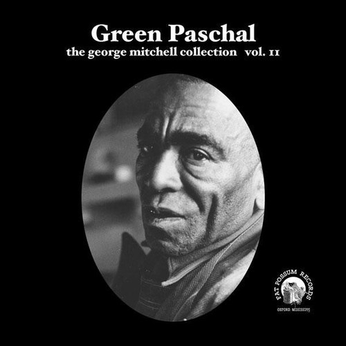 Green Paschal – The George Mitchell Collection Vol. 11 (6 track 7 inch single used US 2008 VG+/VG)