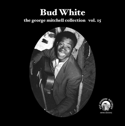 Bud White – The George Mitchell Collection Vol. 15 (3 track 7 inch single used US 2008 VG+/VG)