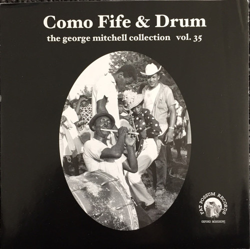 Como Fife & Drum – The George Mitchell Collection Vol. 35 (4 track 7 inch single used US 2008 VG+/VG)