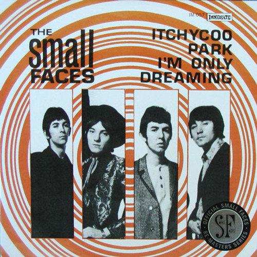 The Small Faces – Itchycoo Park / I'm Only Dreaming (2 track 7 inch single used UK 2012 Record Store Day release mono NM?NM)