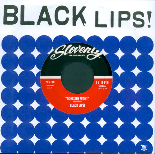 Black Lips! – Does She Want (2 track 7 inch single used US 2005 VG+/VG+)