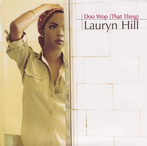 Lauryn Hill - Doo Wop (That Thing)/Lost Onez (Remix) (1998 7” Vinyl -NM/EX)