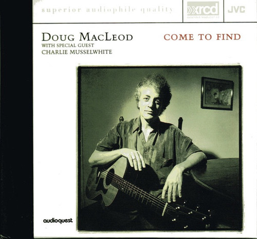 Doug MacLeod - Come To Find (JVC XRCD EX/EX)