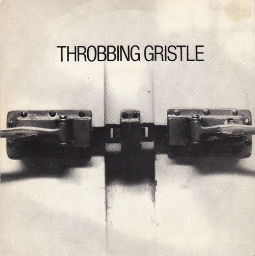 Throbbing Gristle - We Hate You Little Girls / Five Knuckle Shuffle (1981 EX/VG)