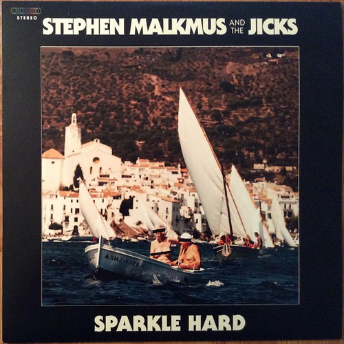 Stephen Malkmus And The Jicks – Sparkle Hard (LP used US 2018 VG+/VG+)