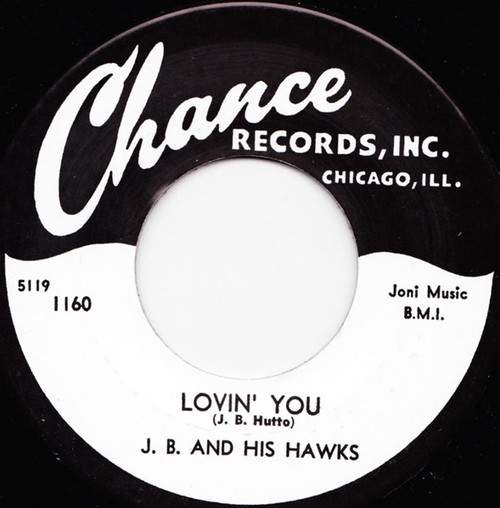 J.B. And His Hawks – Lovin' You (2 track 7 inch single used US VG+/VG)