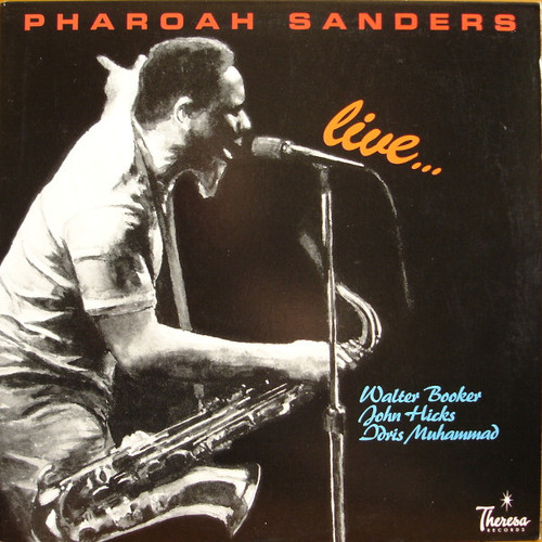 Pharoah Sanders – Live... (LP used US 1982 VG+/VG+)