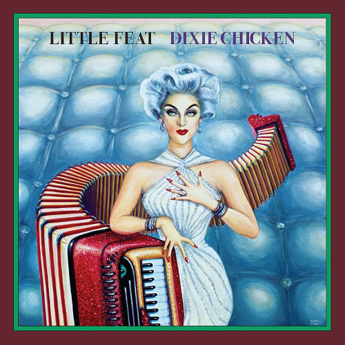 Little Feat - Dixie Chicken (2023 Triple Vinyl Set Remaster)