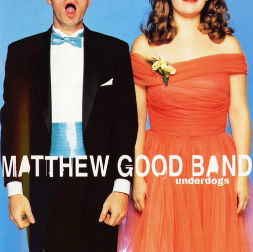 The Matthew Good Band - Underdogs (NM-/NM-) 2016 Canada