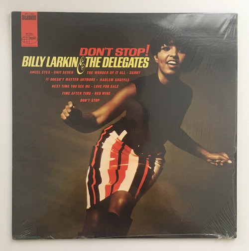 Billy Larkin And The Delegates – Don't Stop! (LP used Canada 1967 VG/G+)